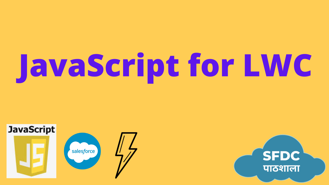 JavaScript for LWC
